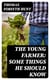 The Young Farmer: Some Things He Should Know