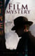 The Film Mystery - Detective Craig Kennedy's Case