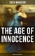 The Age of Innocence (World's Classics Series)