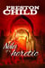 Notes of a heretic