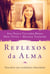 Reflexos da Alma - Descubra sua verdadeira identidade