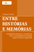 Entre histórias e memórias - O pensamento histórico e as narrativas sobre a regionalidade na educação básica do vale do Taquari-RS