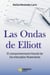 Las ondas de Elliott - El comportamiento fractal de los mercados financieros