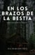En los brazos de la bestia