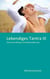 Lebendiges Tantra III - Tantrische Rituale und Selbsterfahrung