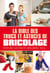 La bible des trucs et astuces de bricolage