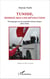 Tunisie, dessine-moi une révolution - Témoignages sur la transition démocratique (2011-2014)