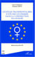 Rôles transfrontaliers joués par les femmes dans la construction de l'Europe
