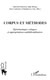 Corpus et méthodes - Epistémologies critiques et appropriations multidisciplinaires