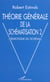 Théorie générale de la schématisation 2 - Sémiotique du schéma