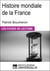 Histoire mondiale de la France de Patrick Boucheron - Les Fiches de lecture d'Universalis