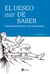 El deseo de saber - Formación intelectual y cultura emocional
