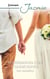 Matrimonio con condiciones - El mejor regalo para San Valentín, una novela de Harlequin