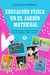 Educación Física en el Jardín Maternal - El rol del profesor de Educación Física en una institución materno infantil