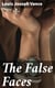The False Faces - Further Adventures from the History of the Lone Wolf