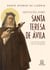 Santa Teresa de Ávila - Com novena, prática e ato de consagração