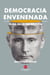 Democracia envenenada - Rusia en la era de Putin