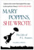 Mary Poppins, She Wrote - The Life of P. L. Travers