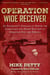 Operation Wide Receiver - An Informant?s Struggle to Expose the Corruption and Deceit That Led to Operation Fast and Furious