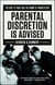 Parental Discretion Is Advised - The Rise of N.W.A and the Dawn of Gangsta Rap
