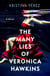 The Many Lies of Veronica Hawkins - A Novel