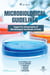 Microbiological Guidelines - Support for Interpretation of Microbiological Test Results of Foods