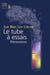 Le Tube à essais - Effervesciences