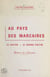 Au pays des marcaires : le Valtin, le Grand-Valtin - Histoire des Chaumes