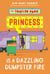 Dazzling Dumpster Fire - The Trailer Park Princess, #5