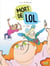 Mort de Lol - Les loveurs de la street