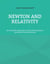 Newton and Relativity - An alternative approach to relativistic mechanics by means of the Lex Secunda
