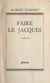 Faire le Jacques