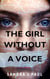 The Girl Without a Voice