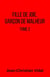 Fille de joie,  garçon de malheur - Tome 2