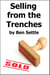 Selling from the Trenches