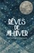 Rêves de Mi-Hiver: Histoires Courtes Bilingues Pour Apprendre l’Anglais
