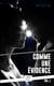 Comme une évidence - Volume 1