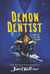 Demon Dentist