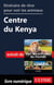 Itinéraire de rêve pour voir les animaux - Centre du Kenya