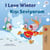 I Love Winter Kisi Seviyorum - English Turkish Bilingual Collection