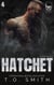 Hatchet - Savage Crows MC Texas Charter, #4