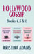 Hollywood Gossip books 4, 5, and 6 boxset - What Happens in Hollywood Universe, #6