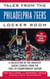 Tales from the Philadelphia 76ers Locker Room - A Collection of the Greatest Sixers Stories from the 1982-83 Championship Season