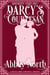 Adversity (Darcy's Courtesan, Part One) - Darcy's Courtesan, #1