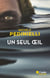 Un seul œil