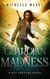 Guardian of Madness - Nyx Fortuna, #3