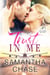 Trust in Me - The Montgomery Brothers, #2