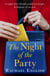 The Night of The Party - From the Number One bestselling author, a page-turning novel of secrets, friendship and love