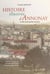 Histoire illustrée d'Annonay : en 300 cartes postales anciennes