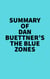 Summary of Dan Buettner's The Blue Zones - 